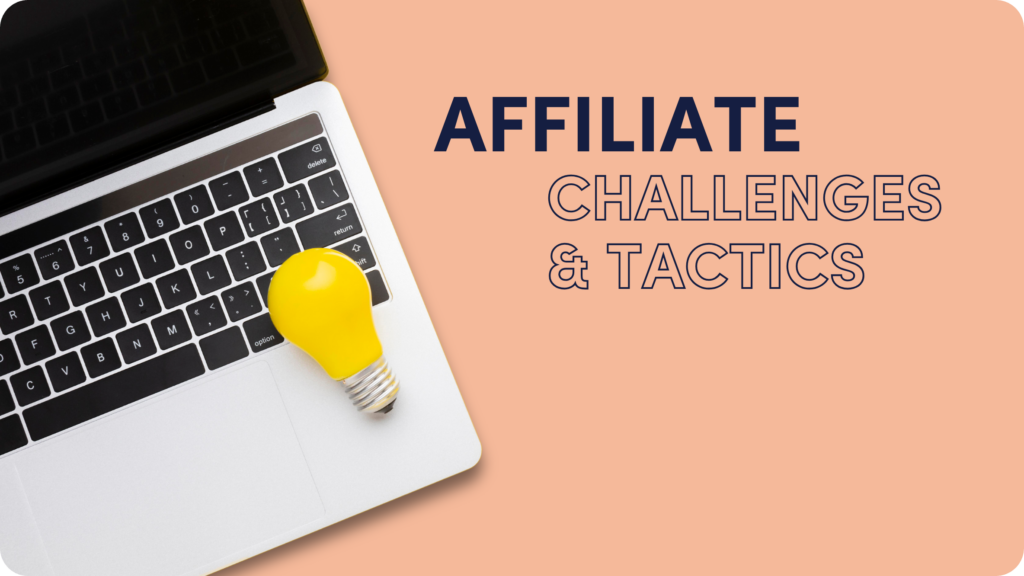 Explore the affiliate marketing tactics and challenges to expect in the upcoming year